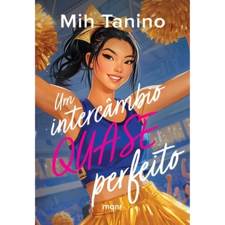 Um intercâmbio quase perfeito | Mih Tanino em Oferta na Shopee