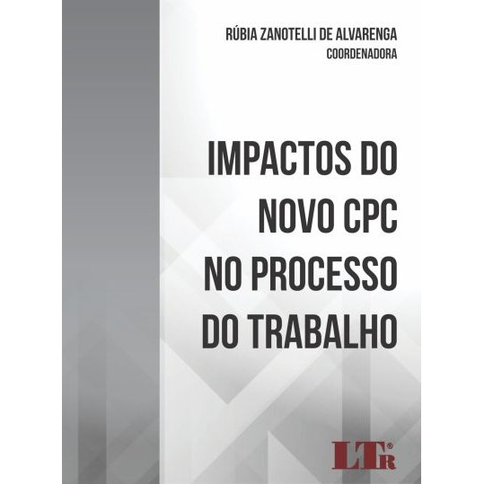 Impactos do Novo CPC no Processo do Trabalho | Shopee Brasil