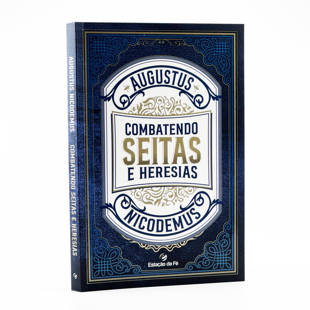 Combatendo Seitas e Heresias | Augustus Nicodemus | Shopee Brasil
