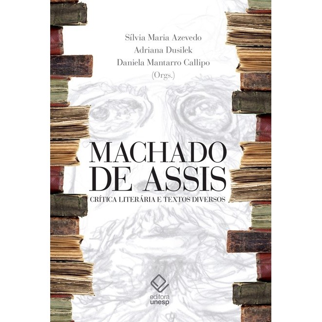Machado de Assis: Critica Literaria e Textos Diversos autor Machado de ...