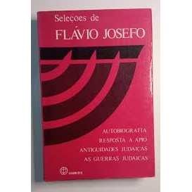 Livro Seleções de Flávio Josefo Autobiografia Resposta a Ápio ...