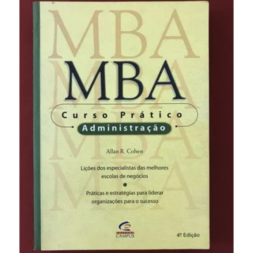 MBA - Curso Prático: Administração autor Allan R. Cohen | Shopee Brasil