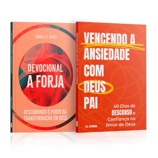 Kit 2 Livros - Corações Forjados em Deus | A Forja + Vencendo a Ansiedade com Deus Pai - Charles Spurgeon