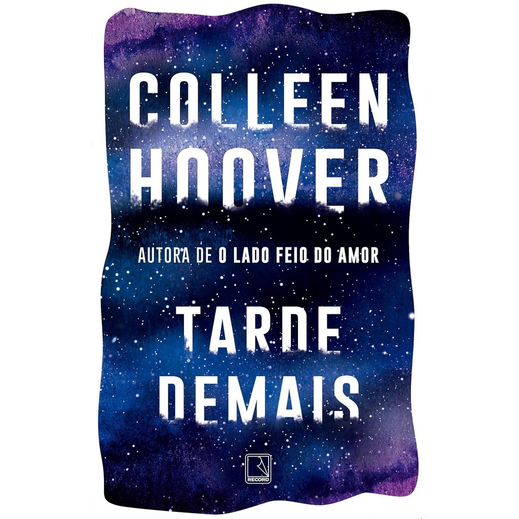 Tarde Demais / Colleen Hoover | Shopee Brasil