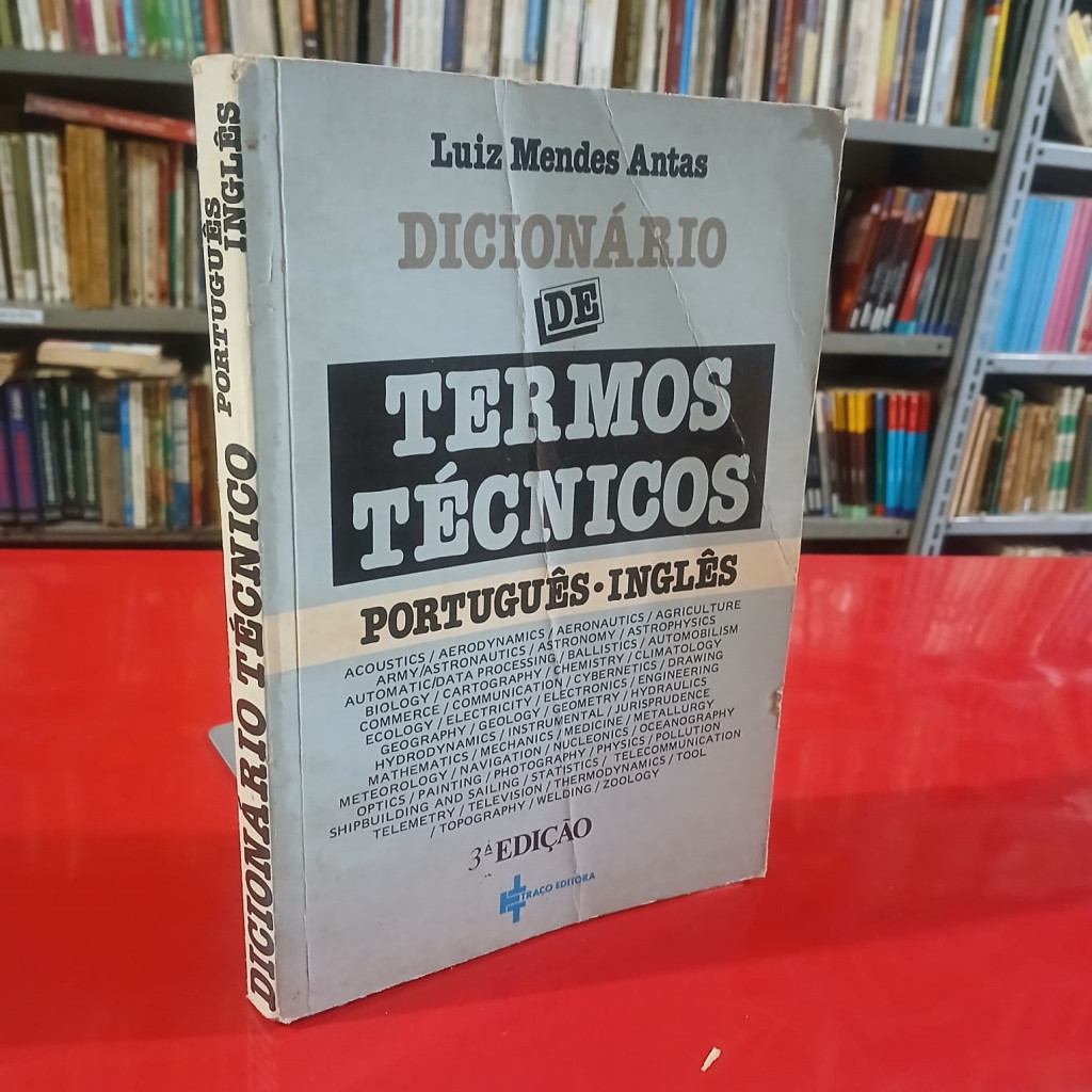 dicionário de termos técnicos português-inglês autor luiz mendes antas ...
