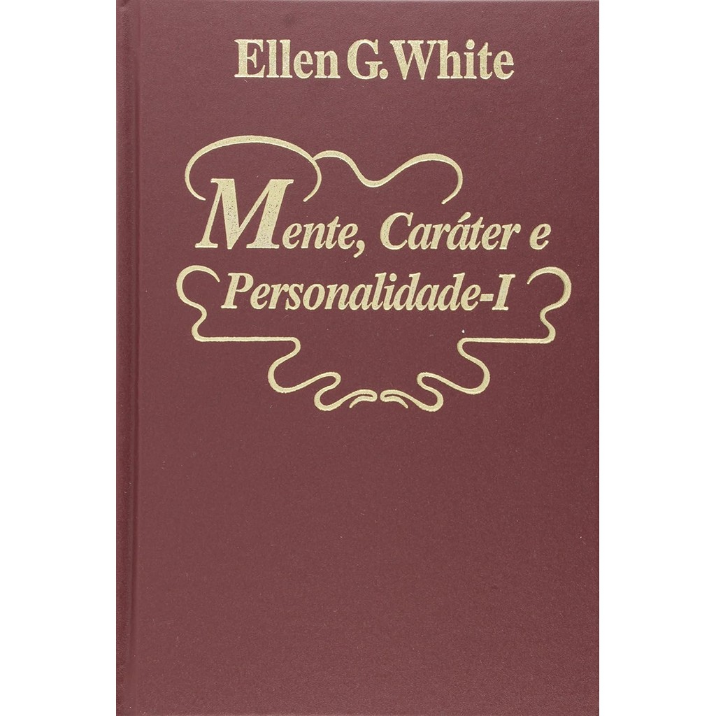 Mente Carater E Personalidade - V.1 de Ellen G. White 7266605 | Shopee ...
