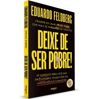 Livro Deixe De Ser Pobre | Primo Pobre | Segredos para você sair da pindaíba | Eduardo Feldberg em Oferta na Shopee