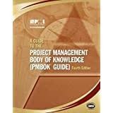 A Guide To the Project Management Body of Knowledge autor Project ...