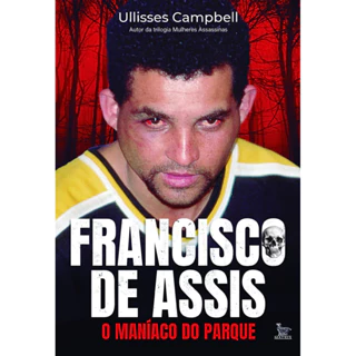 Francisco de assis, o maníaco do parque em Oferta na Shopee