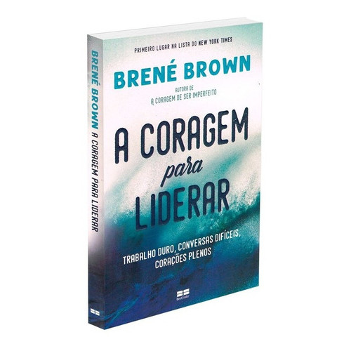 A Coragem Para Liderar | Transforme sua Liderança com Brené Brown ...