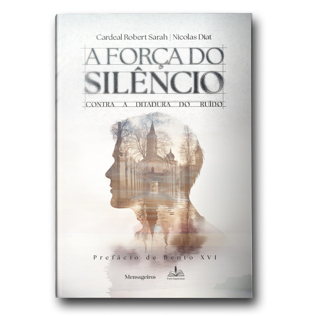 Livro A Força do Silêncio : contra a ditadura do ruído - Cardeal Robert ...