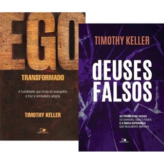 Kit 2 Livros | Deuses Falsos + Ego Transformado Tim Keller em Oferta na Shopee