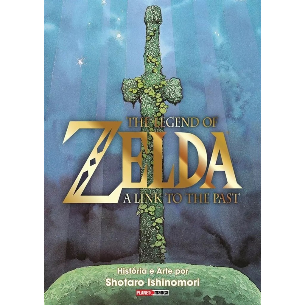 The Legend of Zelda: a Link to the Past, de Shotaro Ishinomori. Planet Mangá (Panini), volume único, capa comum, 2021