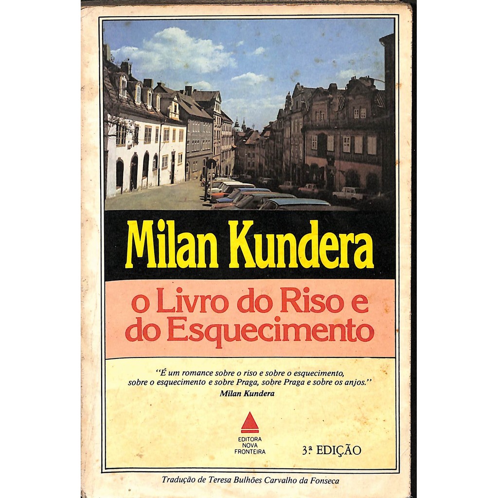 O livro do riso e do esquecimento 3ª edição de Milan kundera 7311233 ...