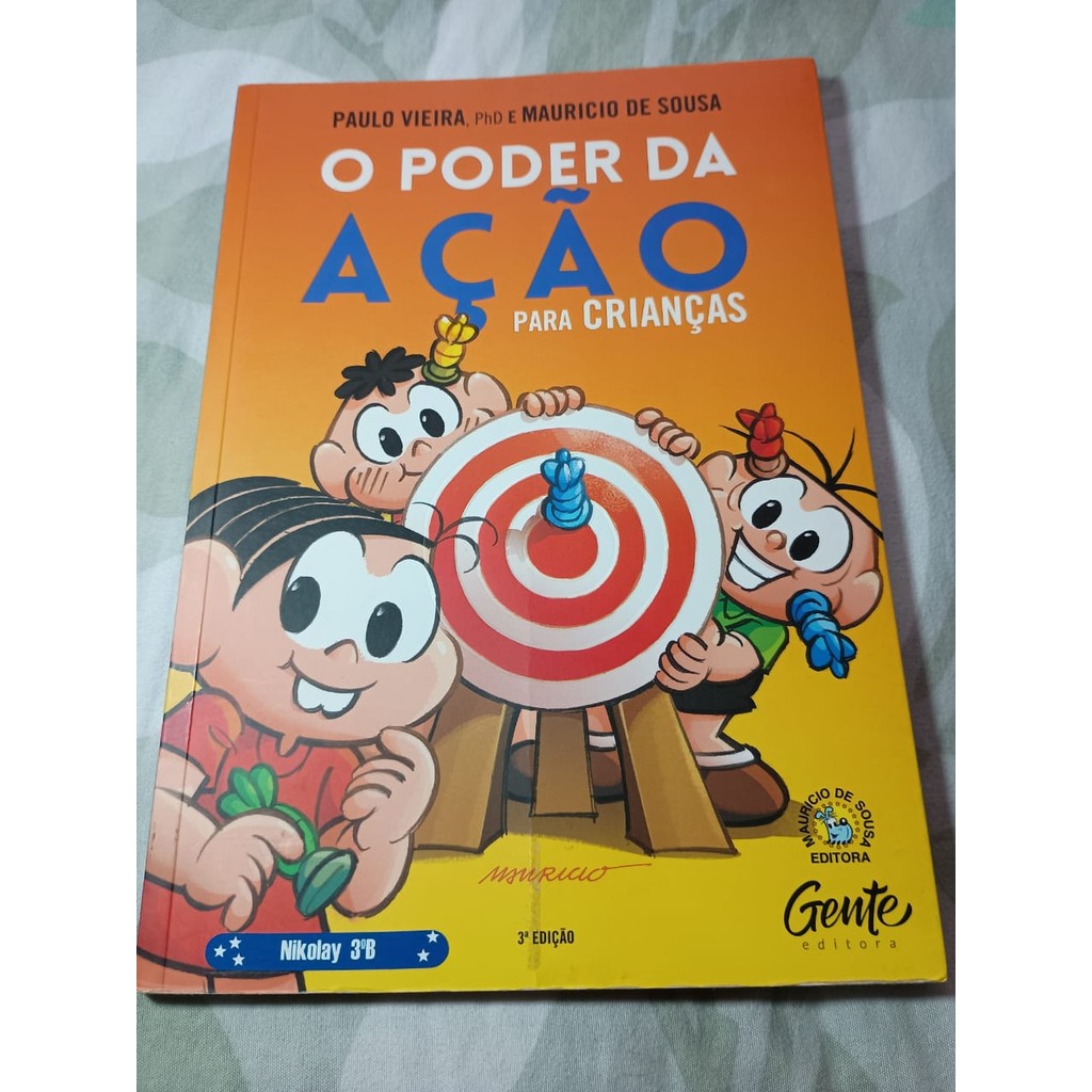 O Poder Da Ação Para Criança de Paulo Vieira; Mauricio de Sousa ...