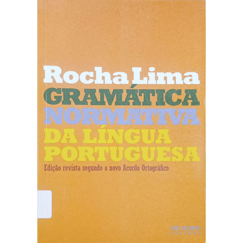 Livro Gramática Normativa da Lingua Portuguesa 48ª Edição de Rocha Lima ...