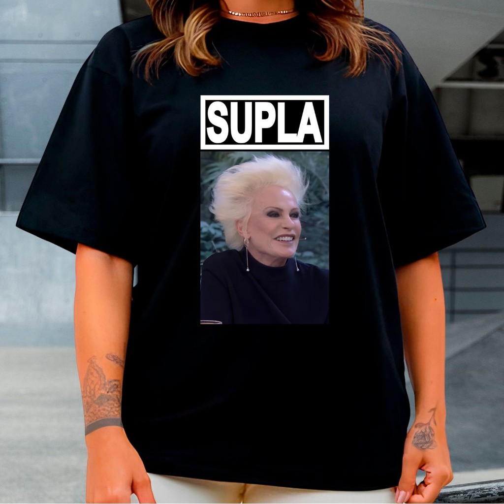 Camiseta Unissex Ana Maria Braga Igual Supla Cantor Rock Meme Zueira Engraçado Humor