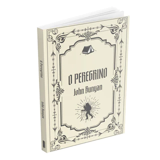 O Peregrino | John Buyan