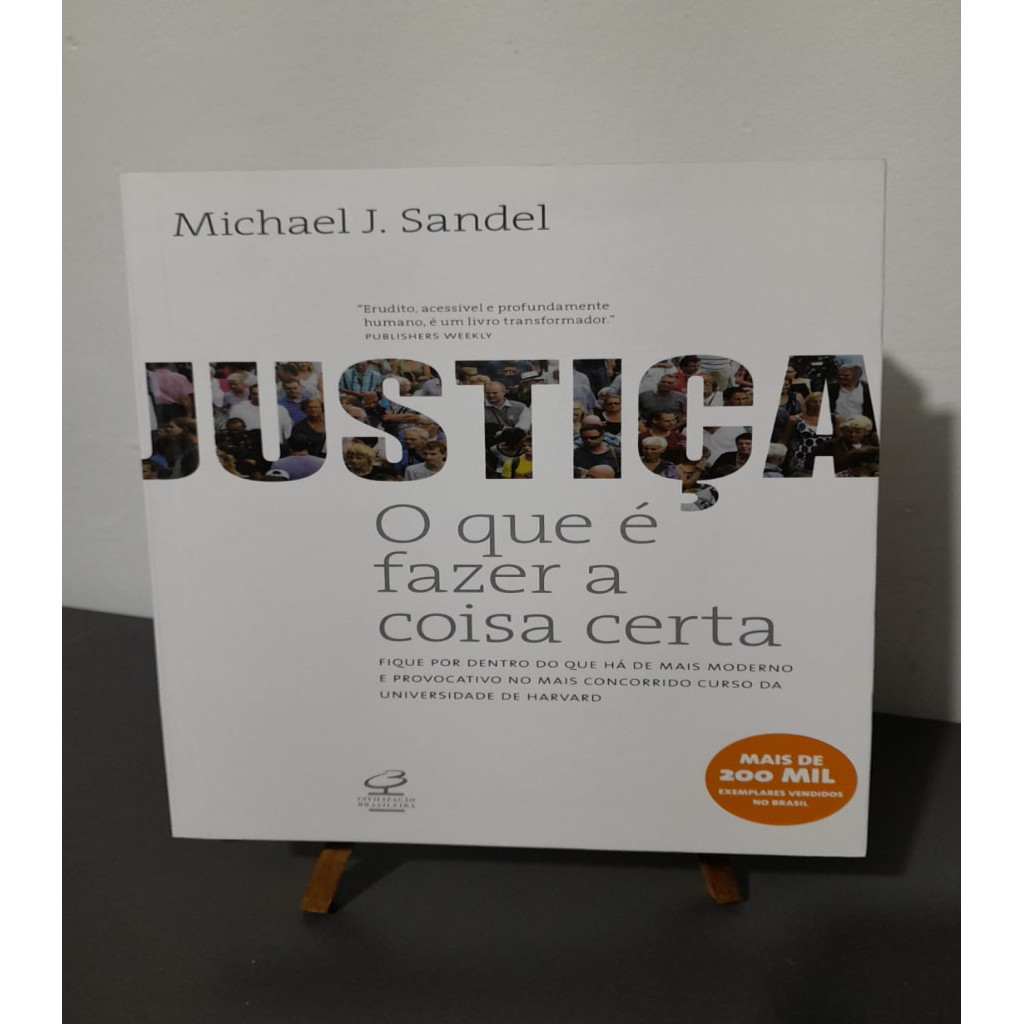 Justiça: O que é fazer a coisa certa autor Michael J. Sandel | Shopee ...