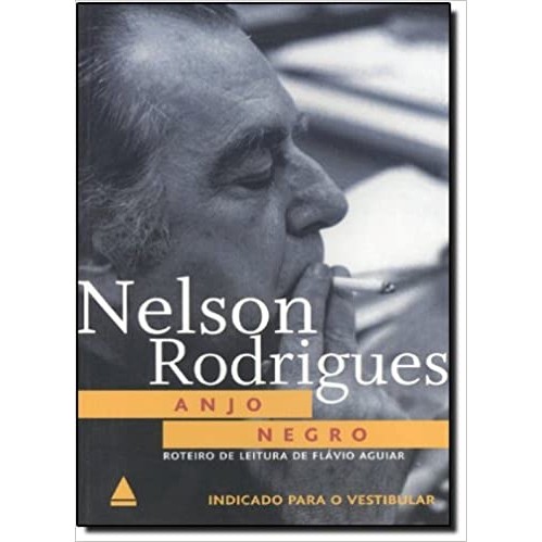 Anjo negro autor Nelson Rodrigues | Shopee Brasil