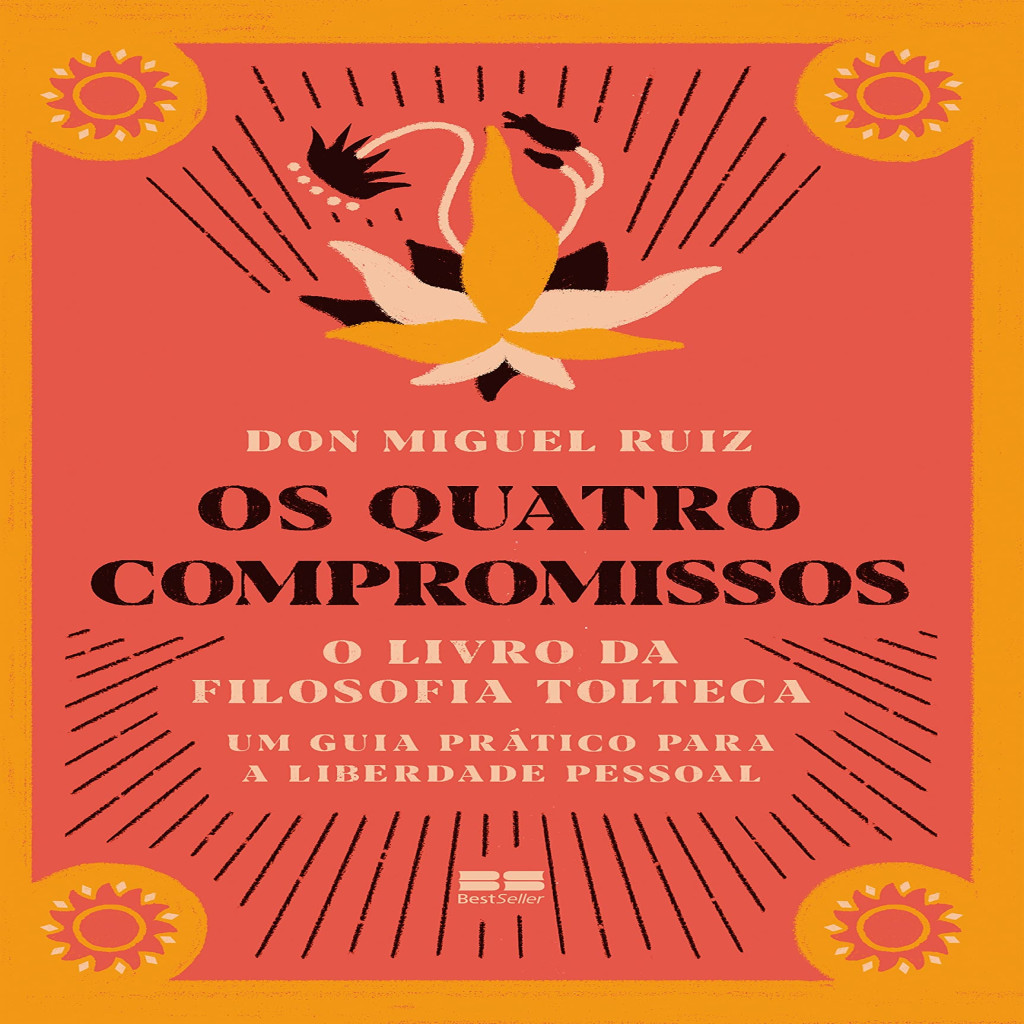 Os Quatro Compromissos autor Don Miguel Ruiz | Shopee Brasil