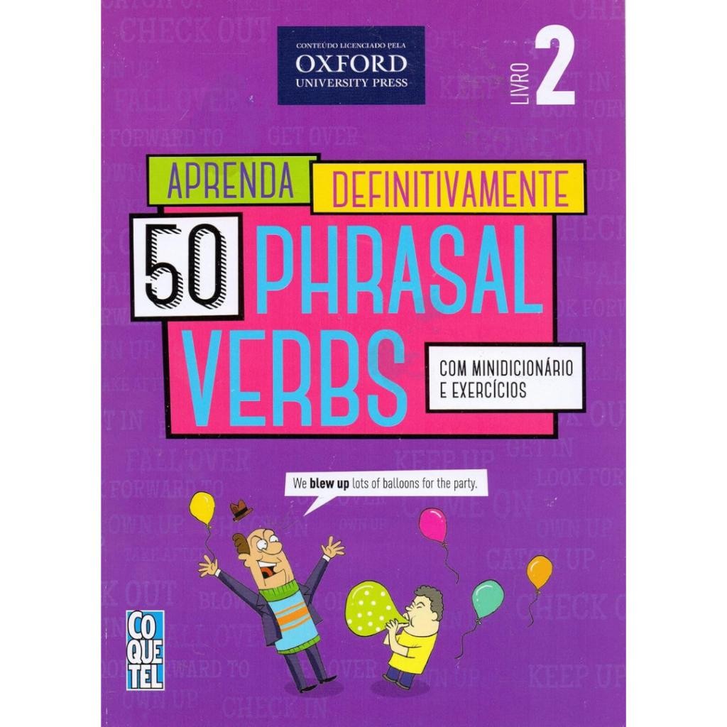 Livro: Aprenda definitivamente - 50 Phrasal Verbs 2 (Outlet) | Shopee ...