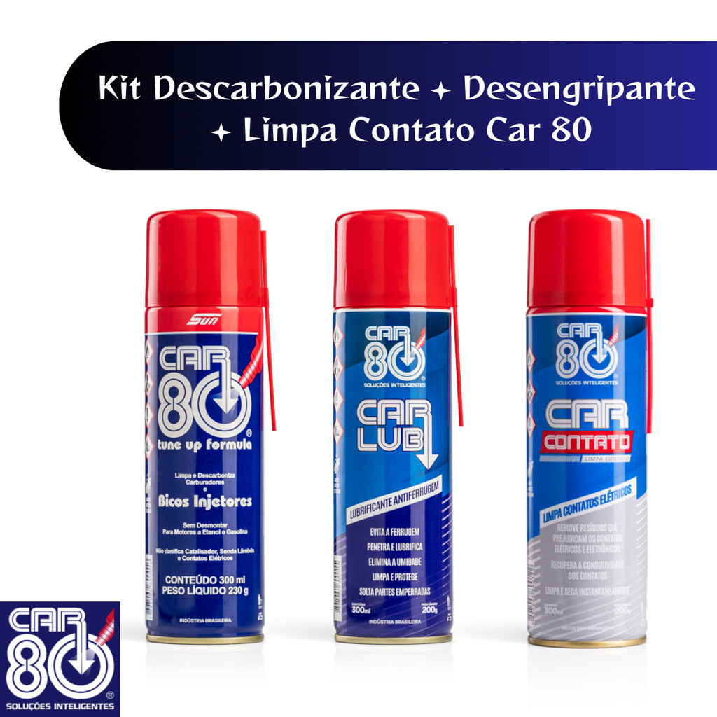 Kit Descarbonizante + Desengripante + Limpa Contato Car 80