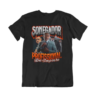Camiseta Unissex 100% Algodão Camisa Premium Lançamento Novidade Sonegador Profissional de Imposto