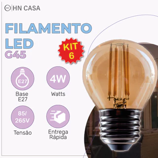 Kit 6 Lâmpada Filamento LED G45 4W E27 LUZ QUENTE (AMARELO) Âmbar Retrô Vintage 110V~220V | Bivolt