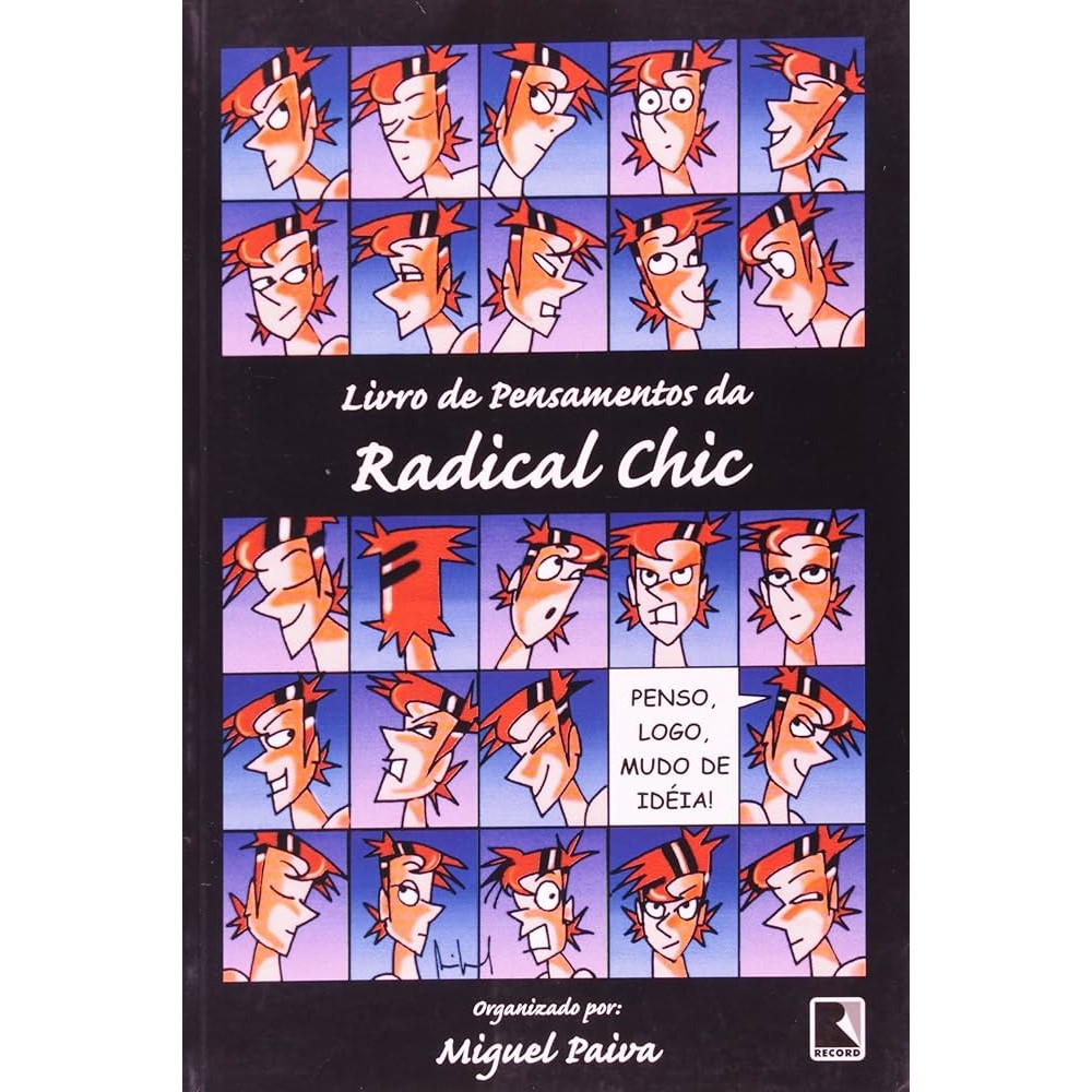 livro de pensamentos da radical chic autor miguel paiva | Shopee Brasil