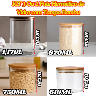 KIT 3 Ou 2 Potes De Vidro Hermético Com Tampa De Bambu Redondo Organizador Multiuso De Cozinha em Oferta na Shopee