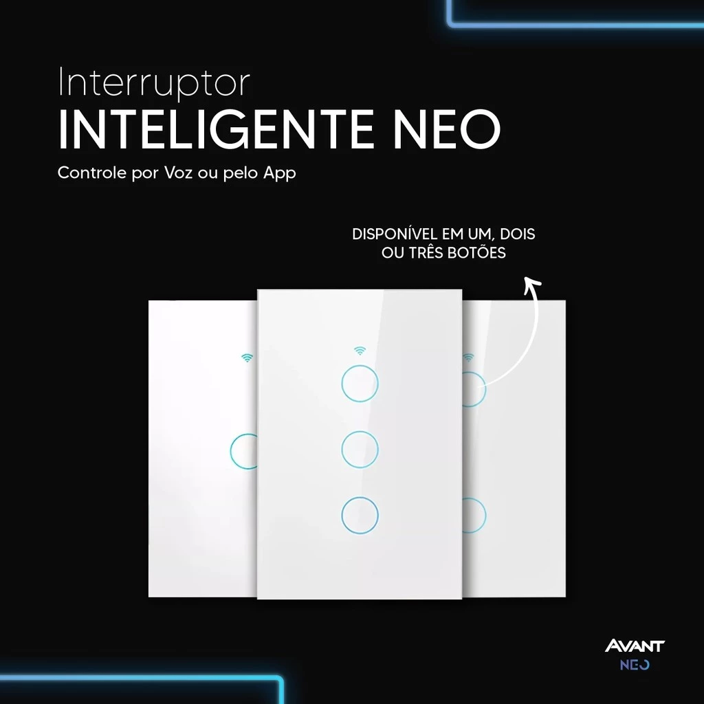Interruptor Inteligente Touch Smart WiFi com 1, 2 ou 3 botões Branco Avant Neo