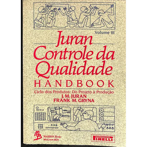 Juran Controle da qualidade handbook - Volume 3 de J. M. Juran 7351551 ...