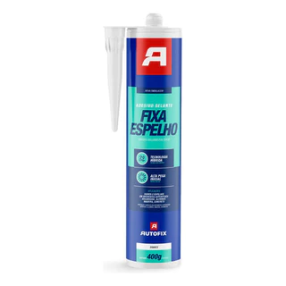 Selante Fixa Espelho Cola Adesivo Branco 400g Autofix - COLA / FIXA / CALAFETA