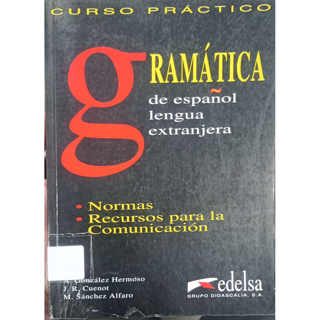 Livro Curso Práctico - Grámatica de Espanol de A. González Hermoso ...