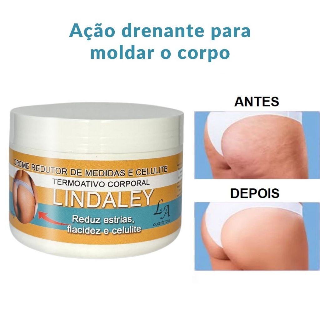 Creme Redutor de Medidas Termoativo Corporal Lindaley Redução de ...