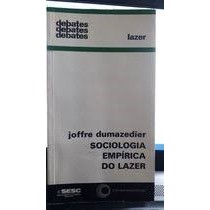 Sociologia Empírica do Lazer- Joffre Dumazedier | Shopee Brasil