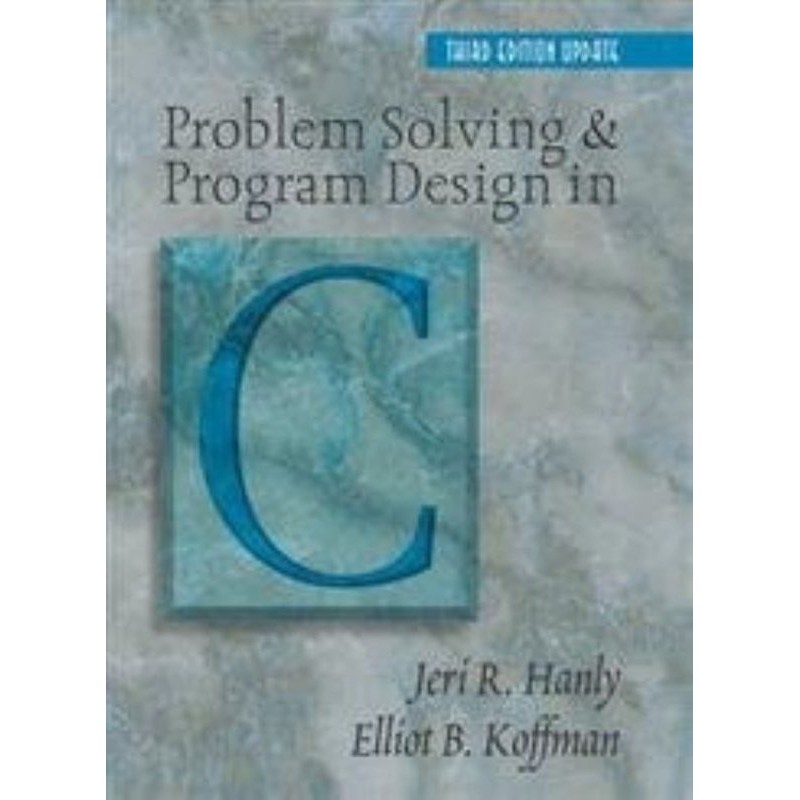 Jeri R. Hanly - Problem Solving And Program Design In C | Shopee Brasil