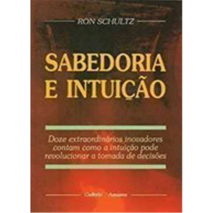 Sabedoria e Intuicao autor Ron Schultz | Shopee Brasil
