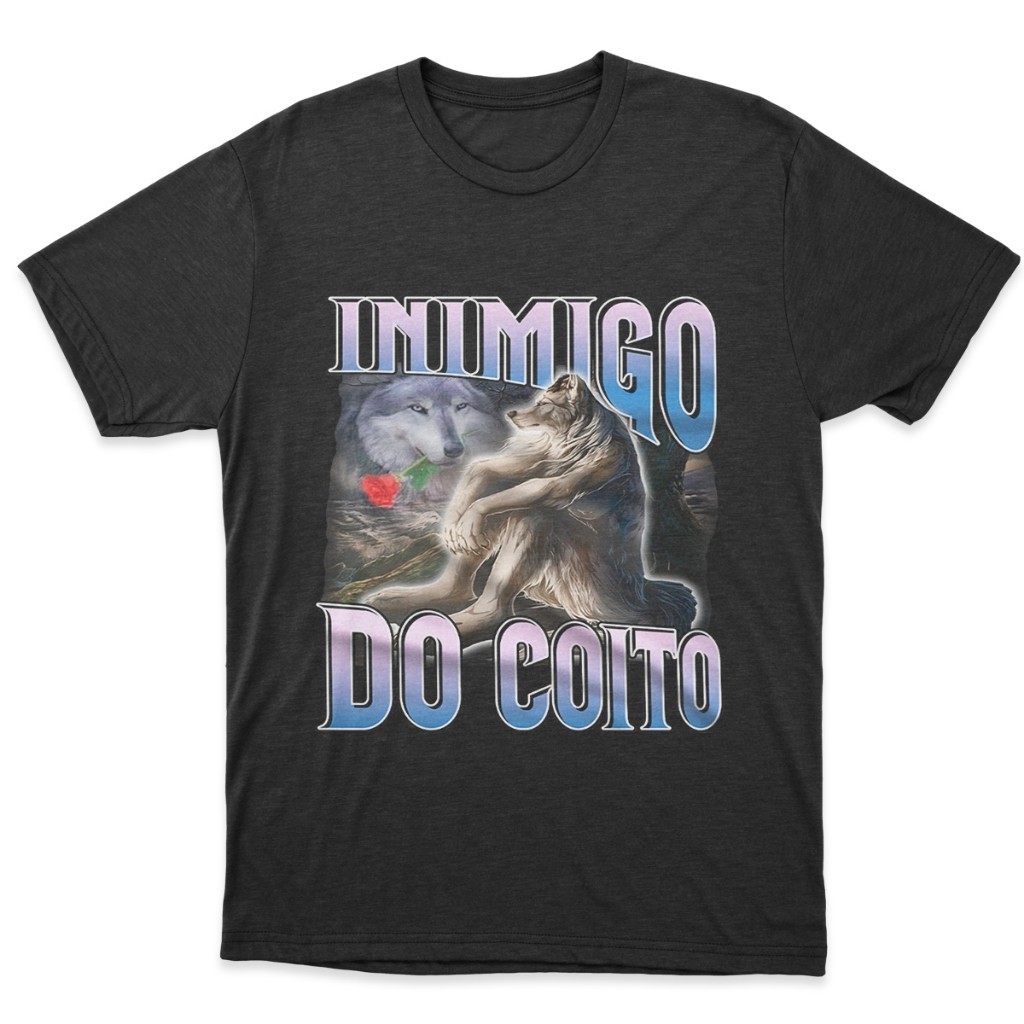 Camiseta Unissex 100% Algodão Camisa Premium Lançamento Novidade Inimigo do Coito Meme