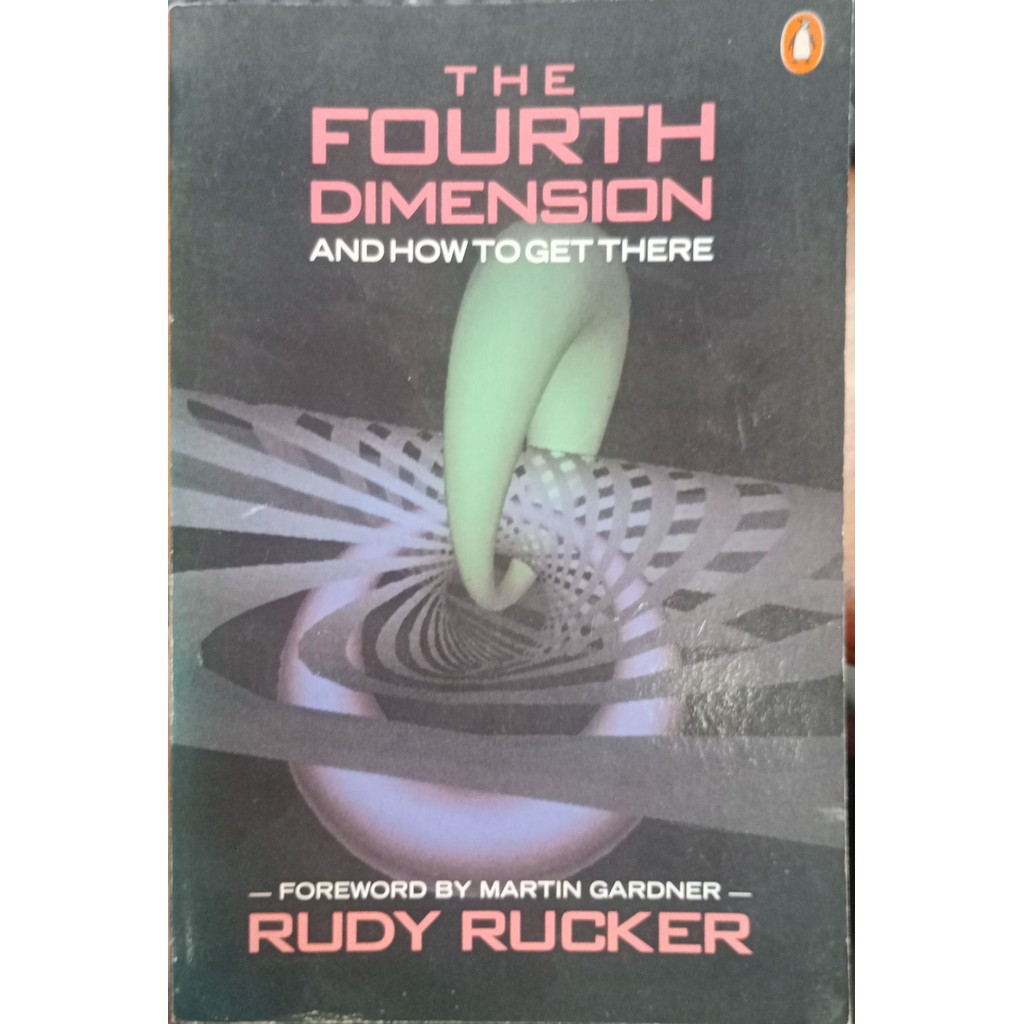 Livro The Fourth Dimension and How to Get There de Rudy Rucker | Shopee ...
