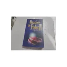 Orações de Poder IV
