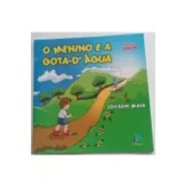 O Menino e A Gota D'agua
