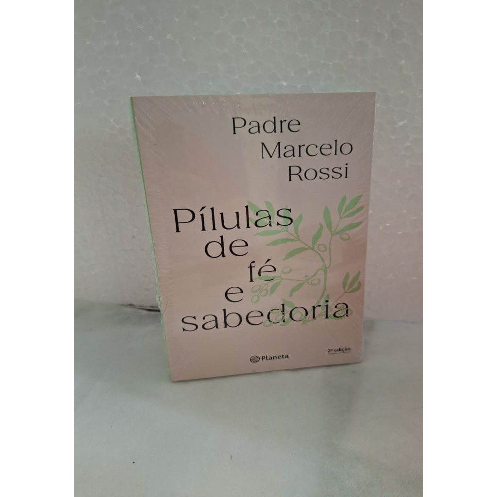 Pílulas de Fé e Sabedoria autor Rossi, Padre Marcelo | Shopee Brasil