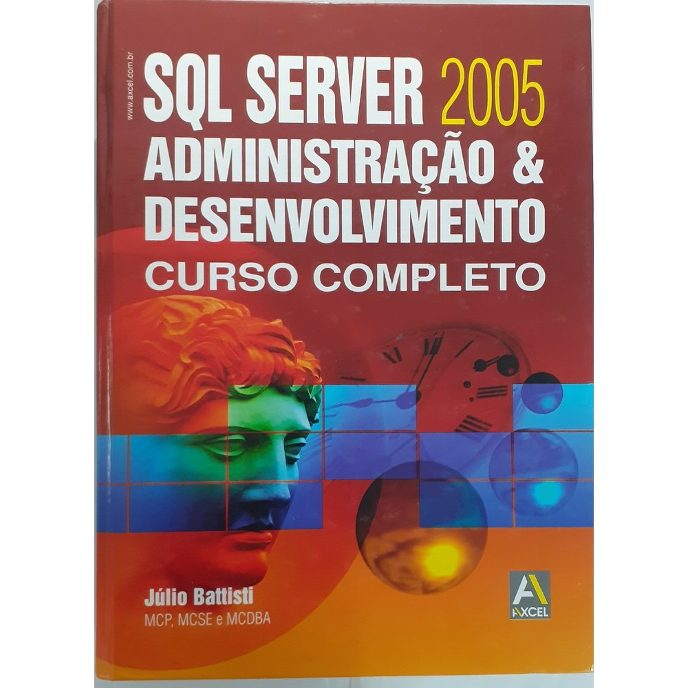 Sql Server 2005 - Administração E Desenvolvimento - USADO | Shopee Brasil