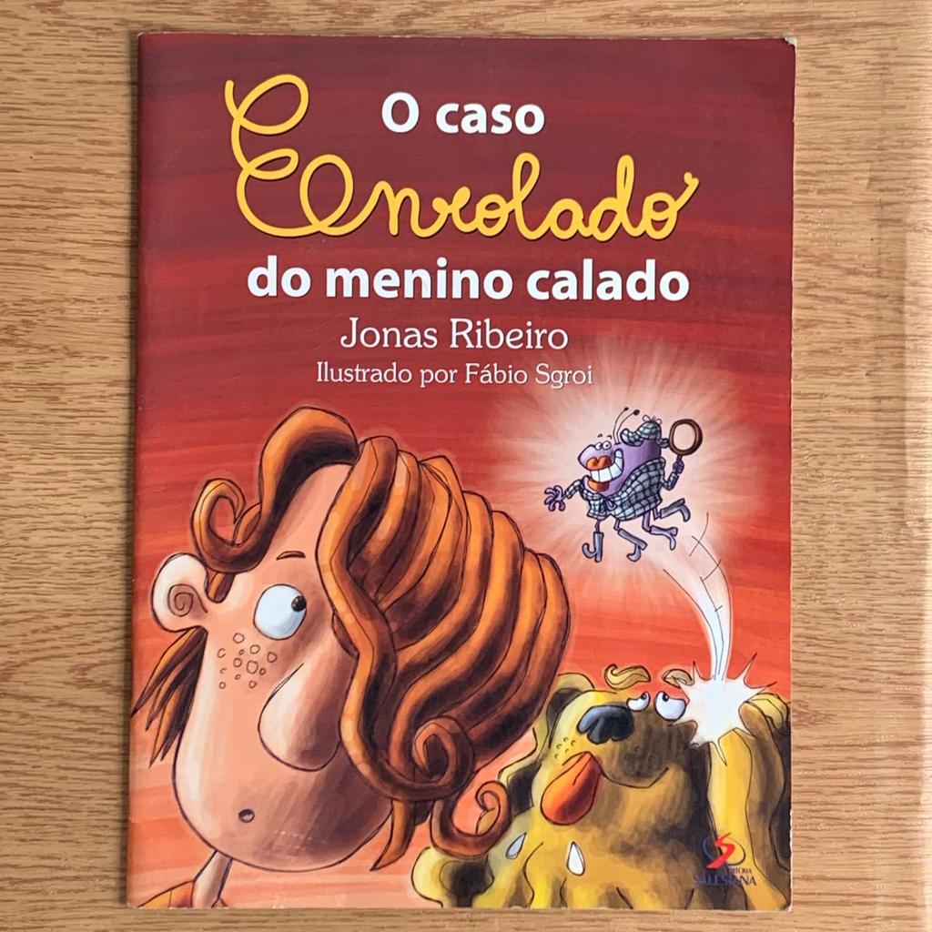 LIVRO O CASO ENROLADO DO MENINO CALADO (capa antiga) - JONAS RIBEIRO ...