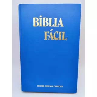 Bíblia Fácil autor Frei Paulo Avelino de Assis