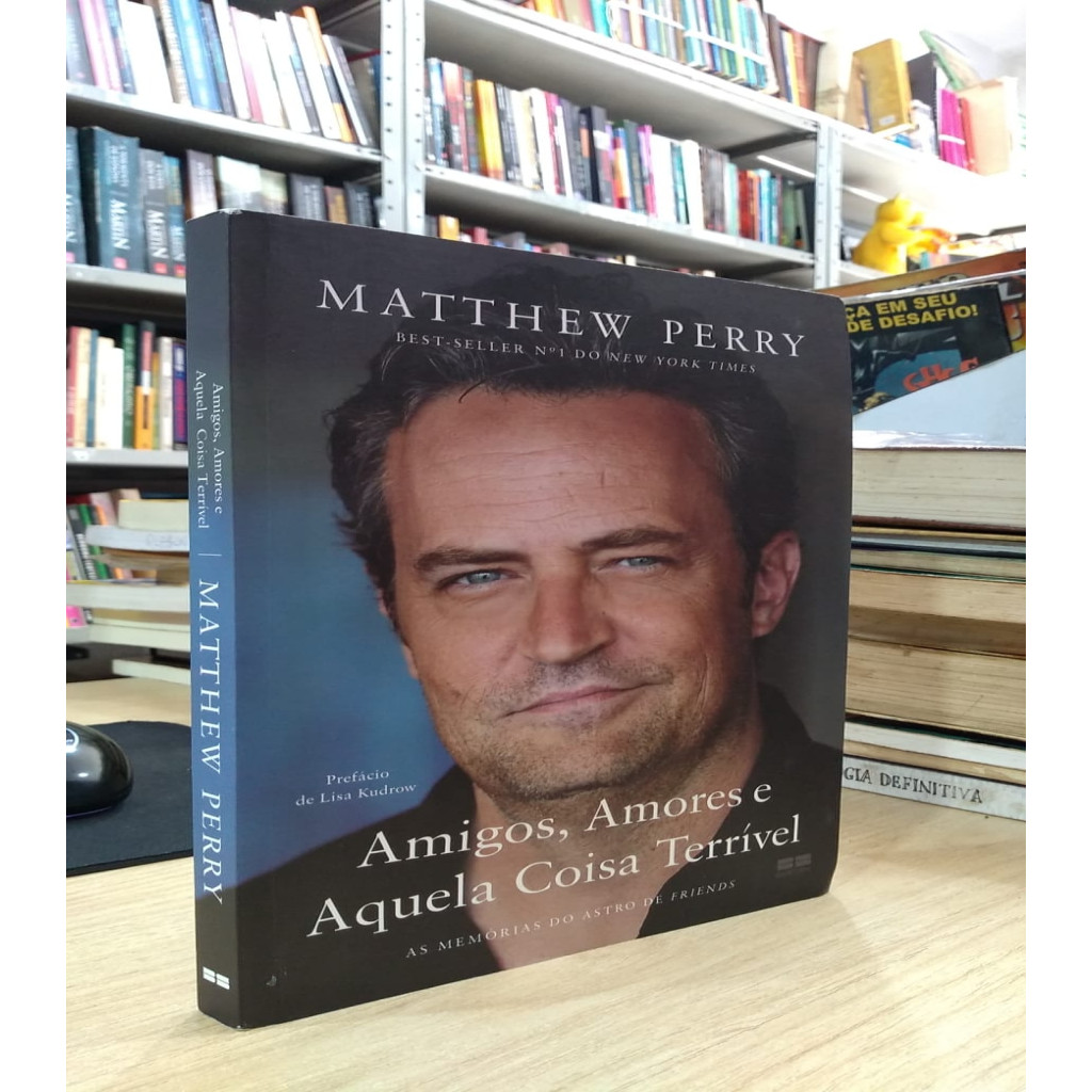 Amigos, Amores e Aquela Coisa Terrível: As memórias do astro de Friends ...