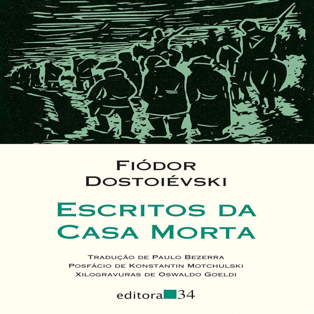 Escritos da Casa Morta autor Fiódor Dostoiévski | Shopee Brasil