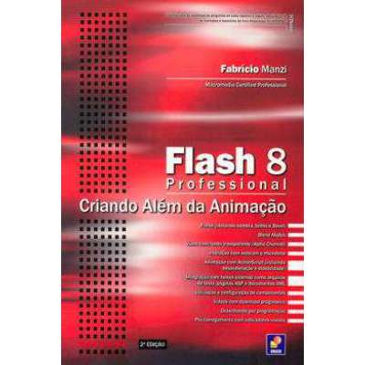 Flash 8. Criando Além Da Animação Capa comum – 1 jan...